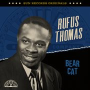 Sun Records Originals: Bear Cat : Bear Cat cover image