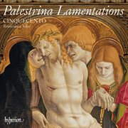 Palestrina: Lamentations for Easter II : Lamentations for Easter II cover image