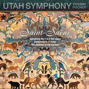 Saint-Saëns: Carnival of the Animals; Symphony No. 1; Symphony in A Major : Saëns Carnival of the Animals; Symphony No. 1; Symphony in A Major cover image