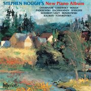 Stephen Hough's New Piano Album: Encores by Schubert, Chaminade, Tchaikovsky, Richard Rodgers, Ho... : Encores by Schubert, Chaminade, Tchaikovsky, Richard Rodgers, Ho cover image