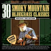 30 Smoky Mountain Bluegrass Classics