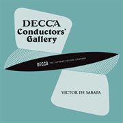 Conductor's Gallery, Vol. 6: Victor de Sabata : Victor de Sabata cover image