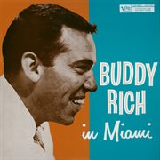 Buddy Rich In Miami [Live] cover image