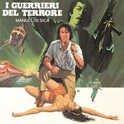 I guerrieri del terrore [Original Soundtrack] cover image