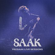 PROSAAK [Live Session] cover image