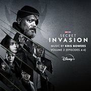 Secret Invasion: Vol. 2 (Episodes 4-6) [Original Soundtrack] : Vol. 2 (Episodes 4 6) [Original Soundtrack] cover image