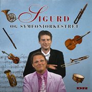 Sigurd Og Symfoniorkestret cover image