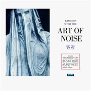 Worship With The Art Of Noise cover image