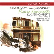 Tchaikovsky: Piano Concerto No. 1; Rachmaninoff: Piano Concerto No. 2 : Piano Concerto No. 1; Rachmaninoff Piano Concerto No. 2 cover image