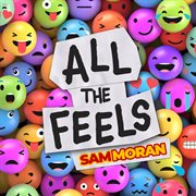 All The Feels cover image