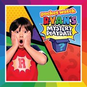 Ryan's Mystery Playdate cover image