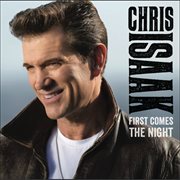 First Comes The Night (Deluxe Edition) cover image