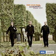 Schubert : Four Piano Trios cover image
