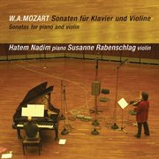 Mozart : Violin Sonatas Nos. 17. 30, 32, 33, 35 & 36 cover image