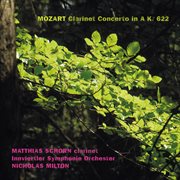 Mozart : Clarinet Concerto in A Major, K. 622 cover image