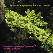 Bruckner : Symphony No. 8 in C Minor, WAB 108 [Version 1890] cover image