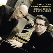 Carl Loewe : Lieder & Balladen cover image