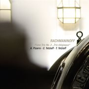 Rachmaninoff : Piano Trio No. 2 in D Minor, Op. 9 "Trio élégiaque" [Live] cover image