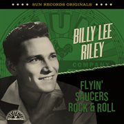 Sun Records Originals : Flyin' Saucers Rock & Roll cover image