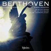 Beethoven : Piano Sonatas Op. 90, 101 & 106 "Hammerklavier" cover image
