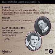 Busoni & R. Strauss : Violin Concertos (Hyperion Romantic Violin Concerto 16) cover image