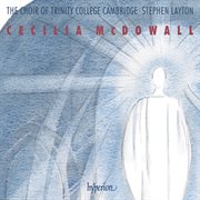 Cecilia McDowall : Sacred Choral Music cover image
