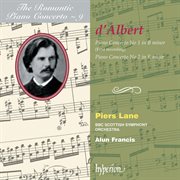 Eugen d'Albert : Piano Concertos Nos. 1 & 2 (Hyperion Romantic Piano Concerto 9) cover image