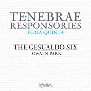 Gesualdo : Tenebrae Responsories for Maundy Thursday; Tallis. Lamentations cover image