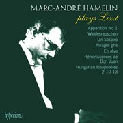 Hamelin Plays Liszt : Hungarian Rhapsodies Nos. 2, 10 & 13; Un sospiro; Nuages gris etc cover image
