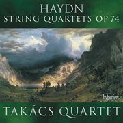Haydn : String Quartets, Op. 74 "Apponyi Quartets" cover image