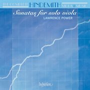 Hindemith : Complete Viola Music, Vol. 2 – Sonatas for Solo Viola cover image