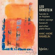 Leo Ornstein : Piano Music cover image