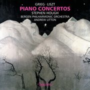 Liszt : Piano Concertos Nos. 1 & 2 – Grieg. Piano Concerto cover image