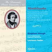 Mendelssohn : Piano Concertos Nos. 1 & 2 etc. (Hyperion Romantic Piano Concerto 17) cover image