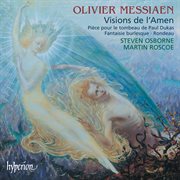 Messiaen : Visions de l'Amen & Other Piano Works cover image