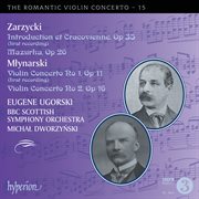 Młynarski & Zarzycki : Violin Concertos (Hyperion Romantic Violin Concerto 15) cover image