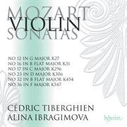 Mozart : Violin Sonatas Nos. 17, 23, 32, 36 (K. 296, 306, 454 & 547) etc cover image
