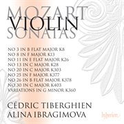 Mozart : Violin Sonatas Nos. 20, 25, 26, 30 (K. 303, 377, 378 & 403) etc cover image