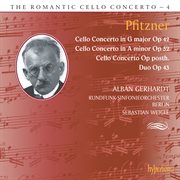 Pfitzner : Cello Concertos (Hyperion Romantic Cello Concerto 4) cover image