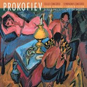Prokofiev : Cello Concerto & Symphony. Concerto cover image