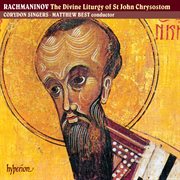 Rachmaninoff : The Divine Liturgy of St John Chrysostom cover image