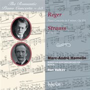 Reger : Piano Concerto – R. Strauss. Burleske (Hyperion Romantic Piano Concerto 53) cover image