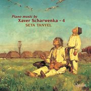 Scharwenka : Piano Music, Vol. 4 cover image