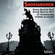 Shostakovich : String Quartets Nos. 2 & 3 cover image