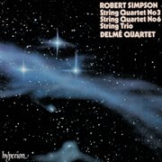Simpson : String Quartets Nos. 3 & 6 and String Trio cover image