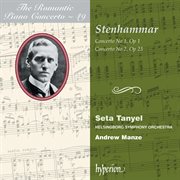 Stenhammar : Piano Concertos Nos. 1 & 2 (Hyperion Romantic Piano Concerto 49) cover image