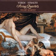 Verdi & R. Strauss : String Quartets cover image