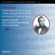 Vieuxtemps : Violin Concertos Nos. 1 & 2 (Hyperion Romantic Violin Concerto 12) cover image