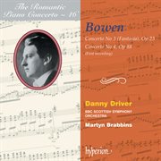 York Bowen : Piano Concertos Nos. 3 & 4 (Hyperion Romantic Piano Concerto 46) cover image