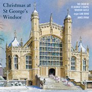 Christmas at St George's Chapel, Windsor cover image